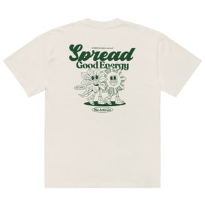 Ma Arté Oversized "Spread Good Energy" Tee